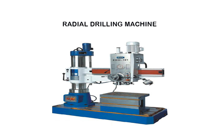 Radial Drill Machine